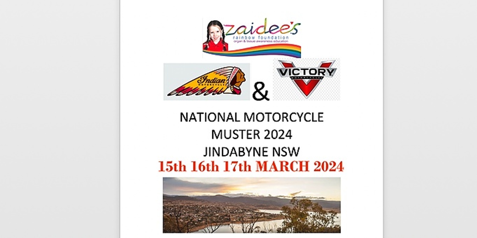 Banner image for Zaidee's Indian and Victory Motorcycles National Muster 2024 ~ When Brothers and Sisters coming together as one in Jindabyne NSW.