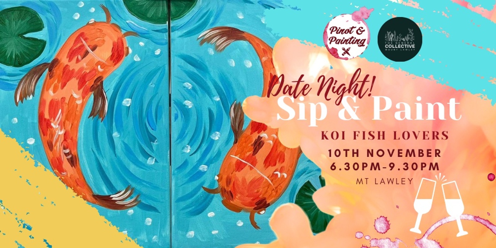 Banner image for Koi Fish Lovers - Date Night Sip & Paint @ The General Collective