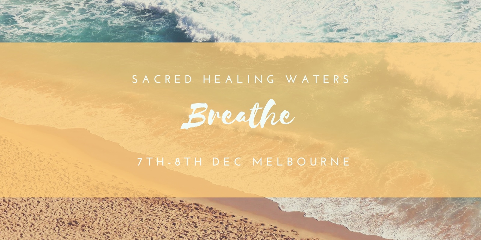 Banner image for Sacred Healing Waters: Breathe Melbourne 