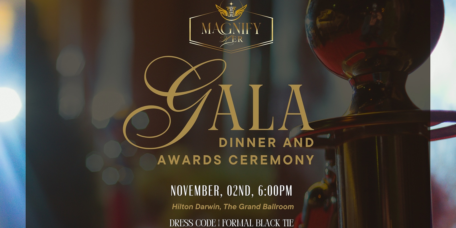 Banner image for The Annual Magnify Her Gala Dinner and Awards Ceremony for Business Women