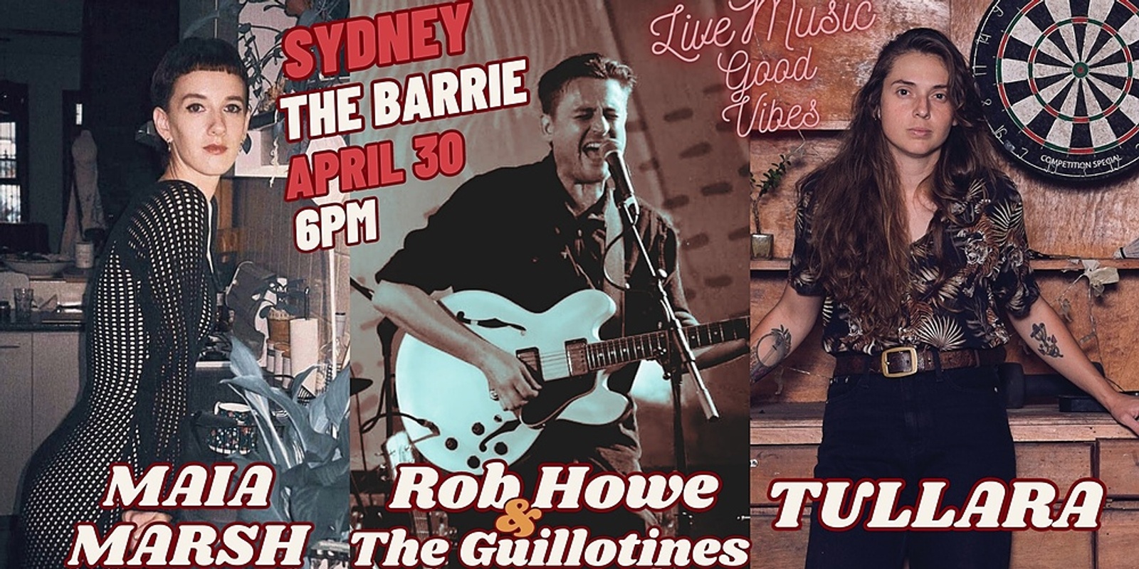 Banner image for The Barrie (SYDNEY) Tullara, Maia Marsh, Rob Howe & The Guillotines