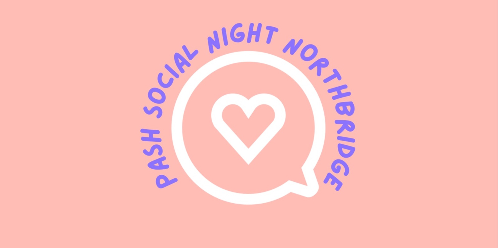 Banner image for PASH All Ages Social Night - Northbridge 