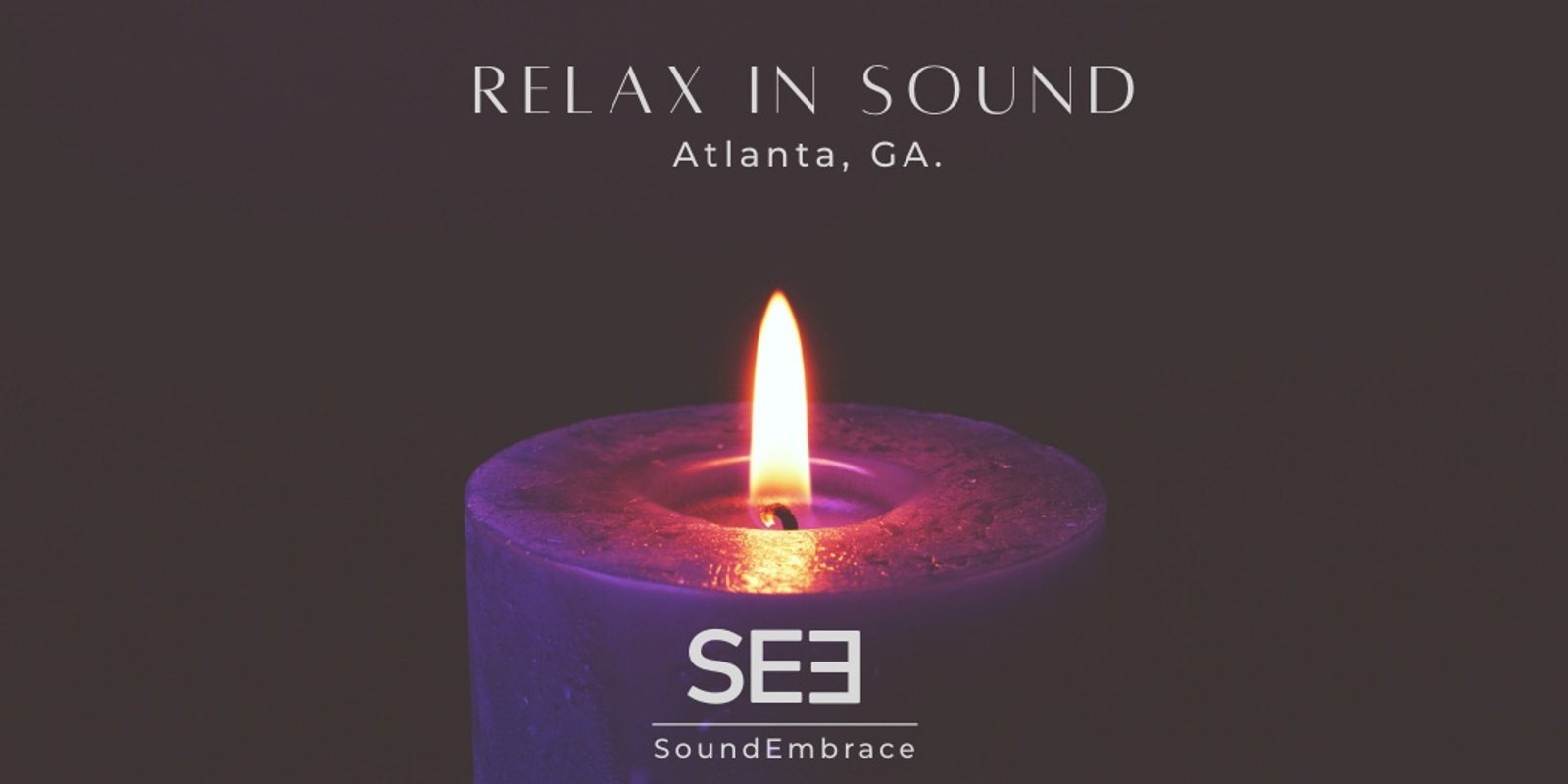 Banner image for February Relax in Sound Atlanta Georgia