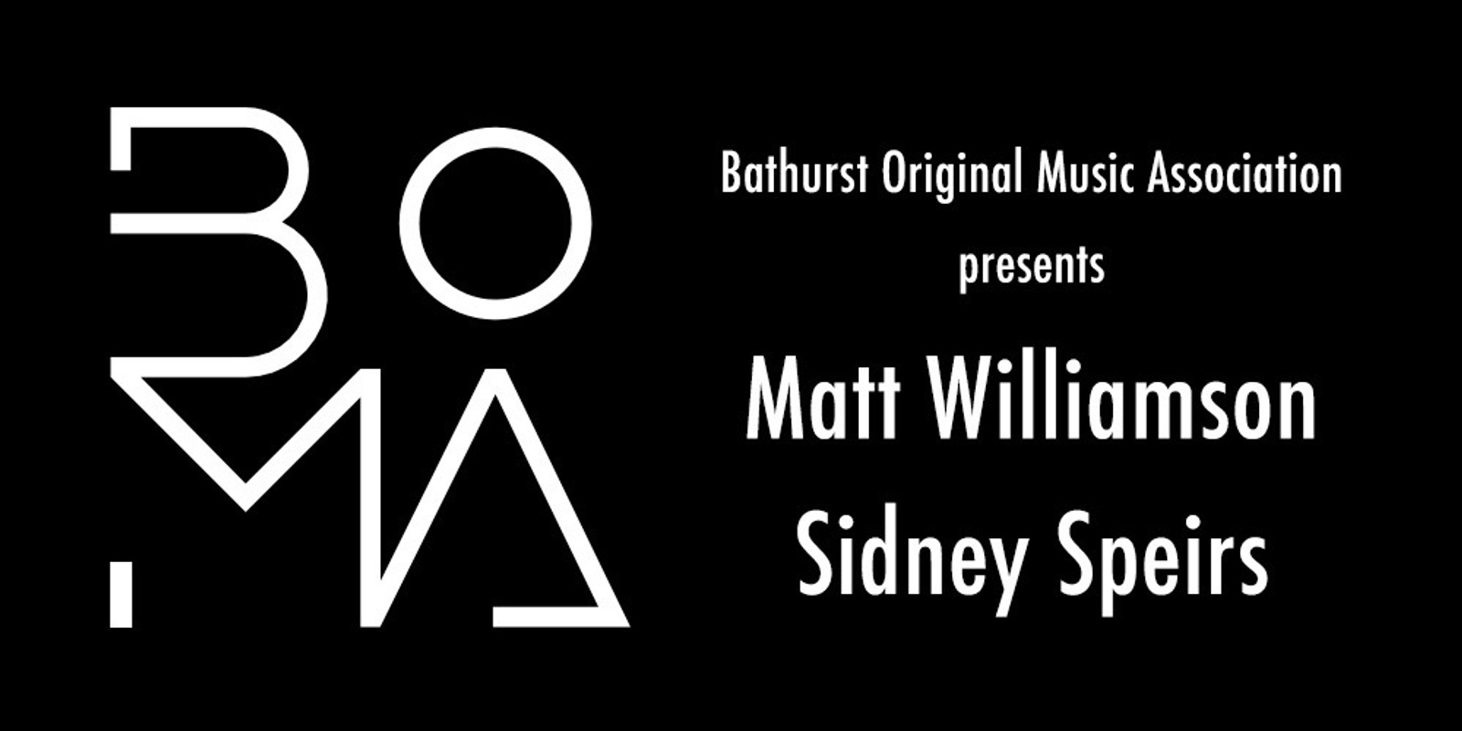 Banner image for Bathurst Original Music Association Showcase - Matthew Williamson and Sidney Speirs