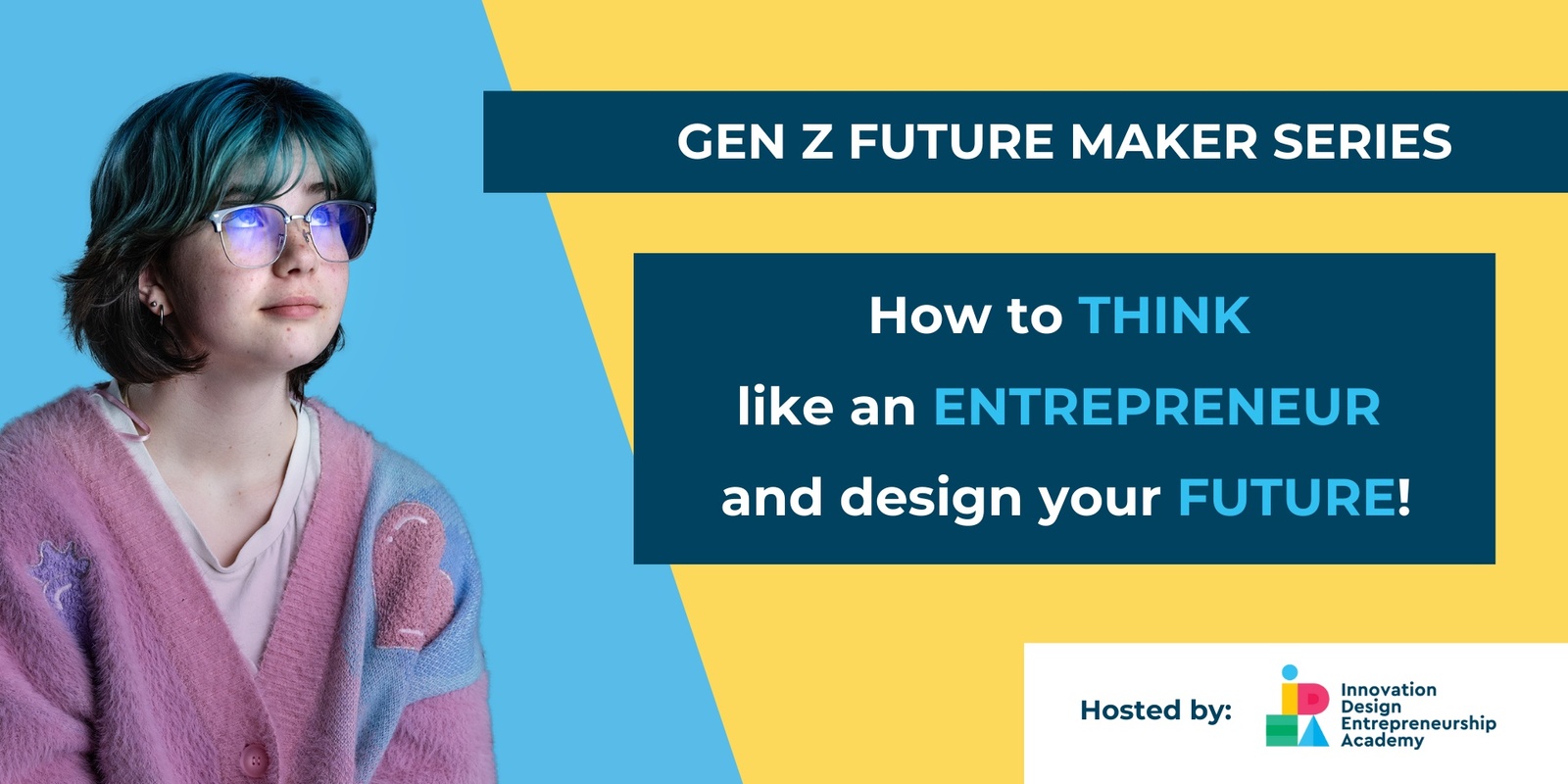 Banner image for PEEL: Gen Z Future-Maker Series: How to think like an entrepreneur and design your future!