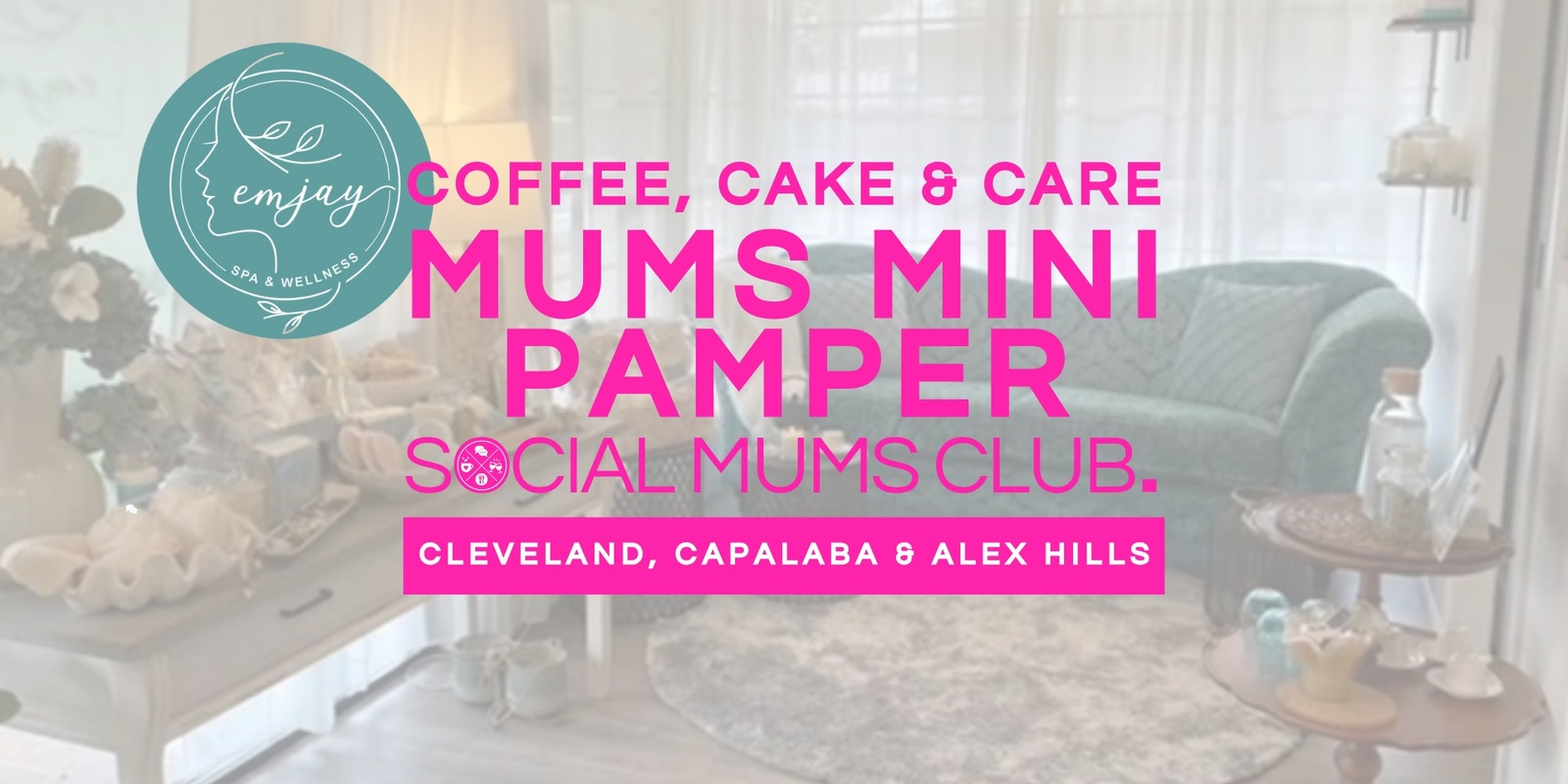 Banner image for Mum's Mini Pamper - Coffee, Cake & Care 