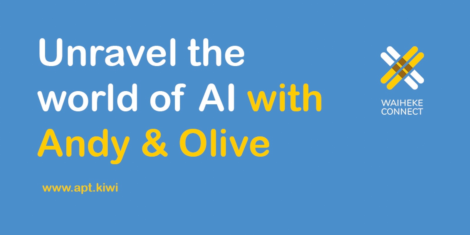Banner image for AI by Apt with Andy and Olive