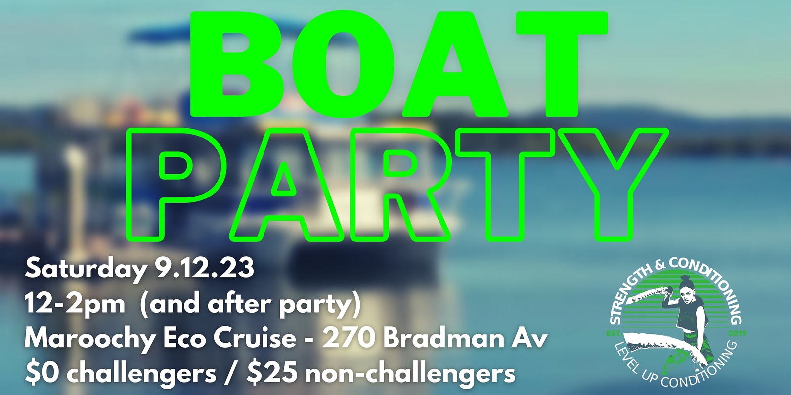 Banner image for Level Up Challenge 3 - Boat Party