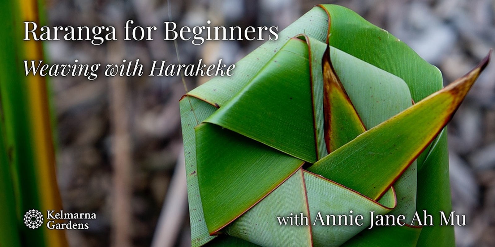 Banner image for Raranga for Beginners, Weaving with Harakeke (Jan)