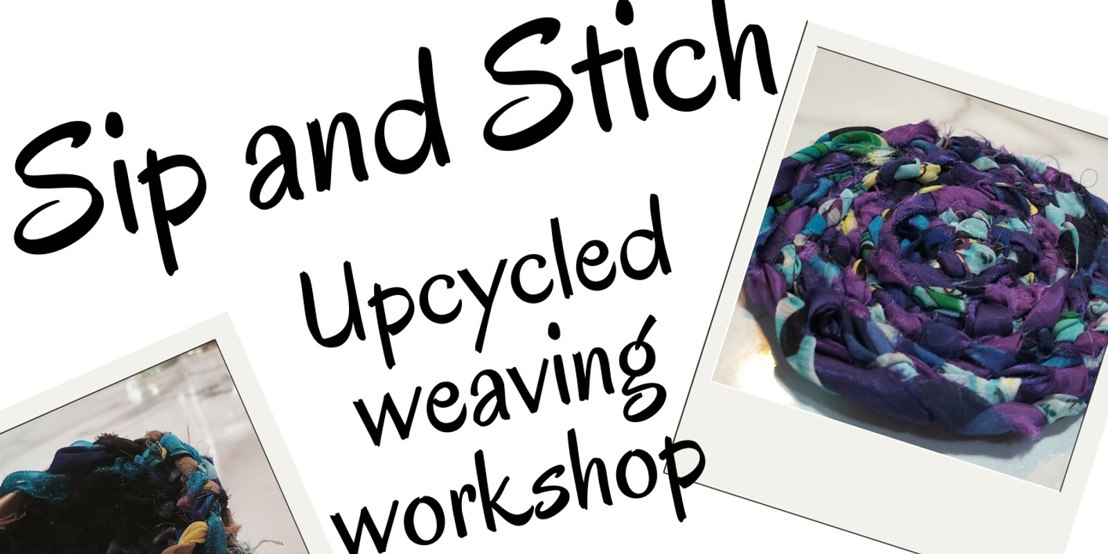 Banner image for Sip and stitch upcycled weaving workshop 