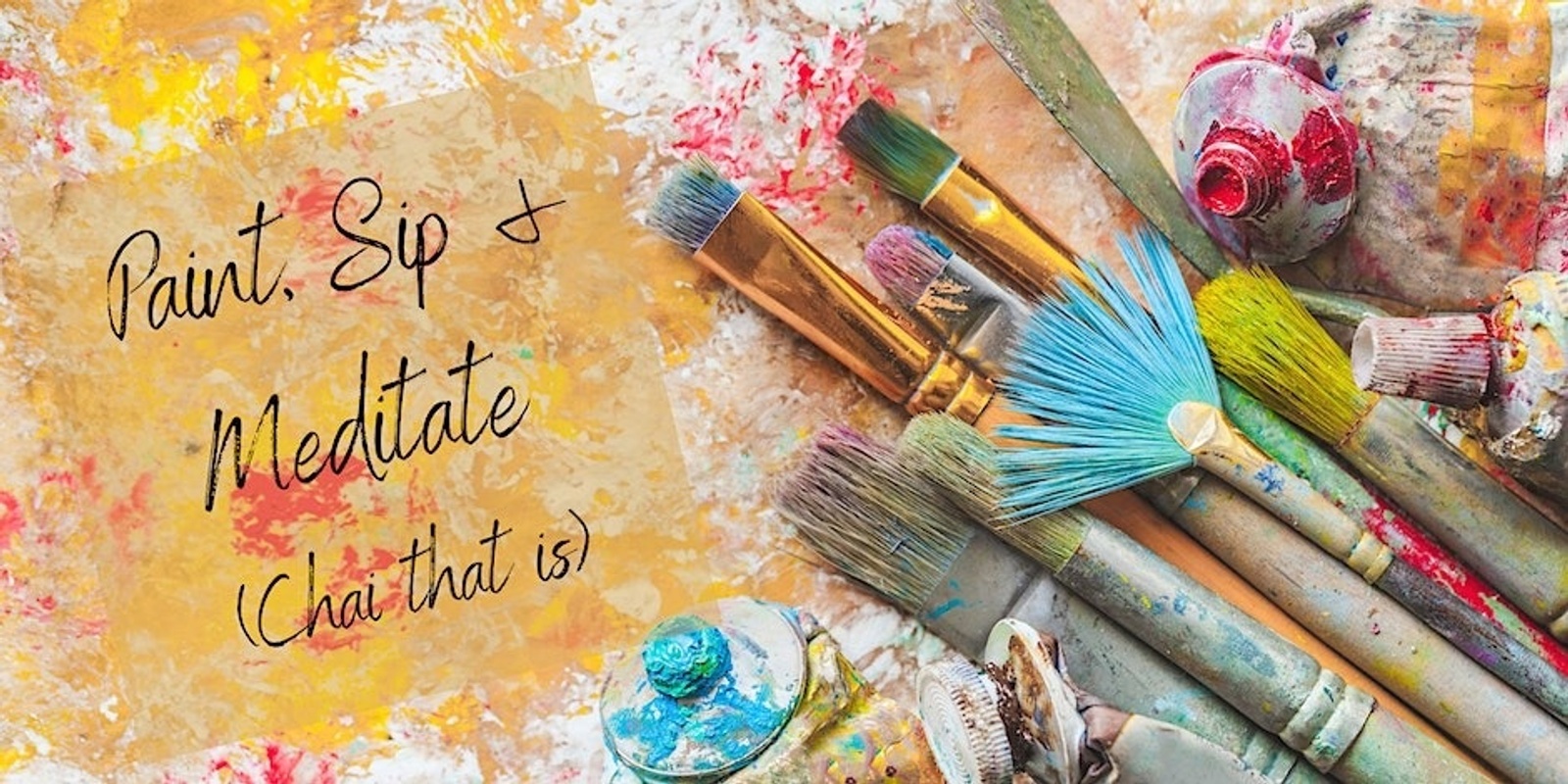 Banner image for Paint, Sip and Meditate