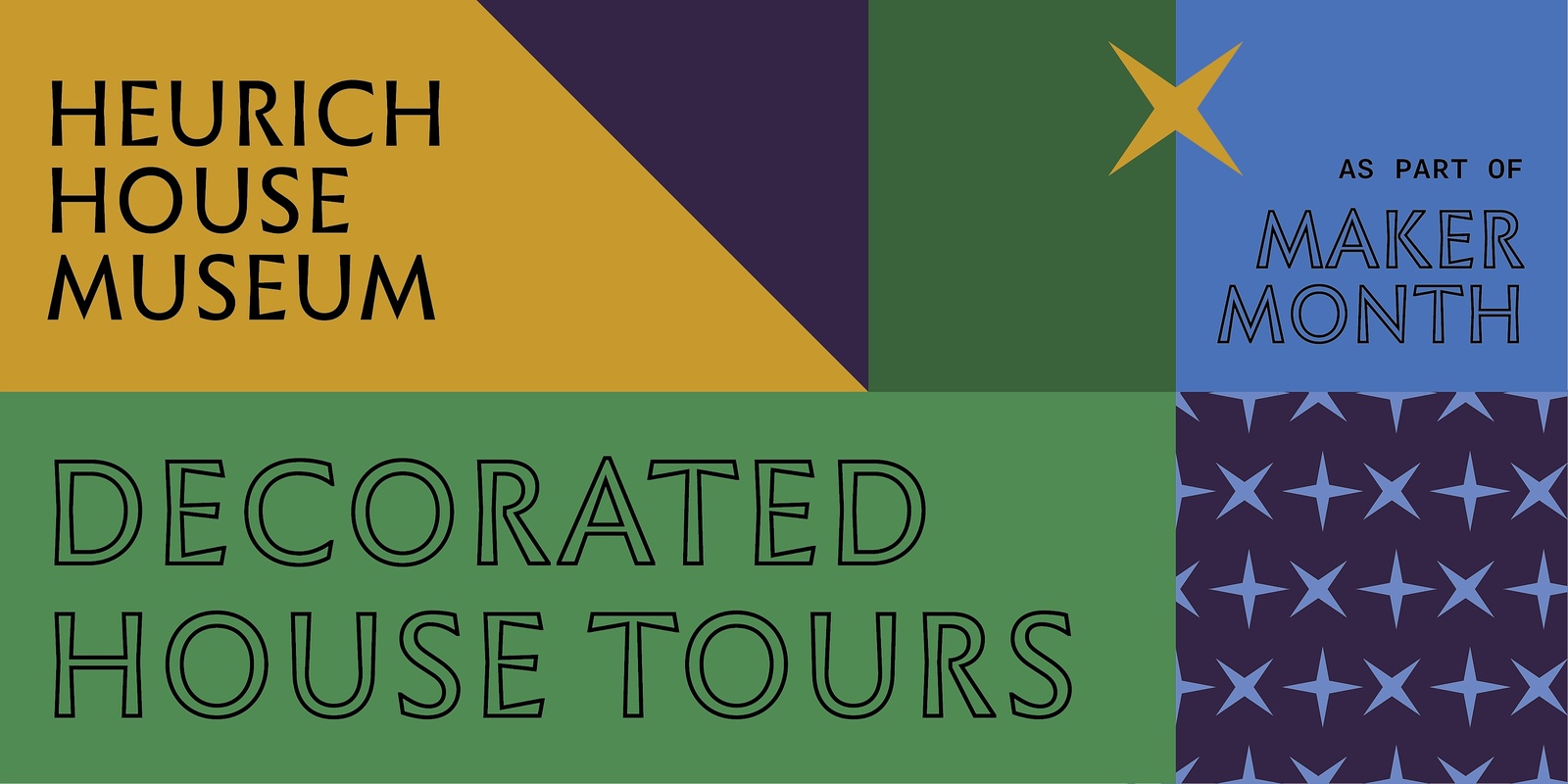 Banner image for Decorated House Tours as part of Heurich Maker Month