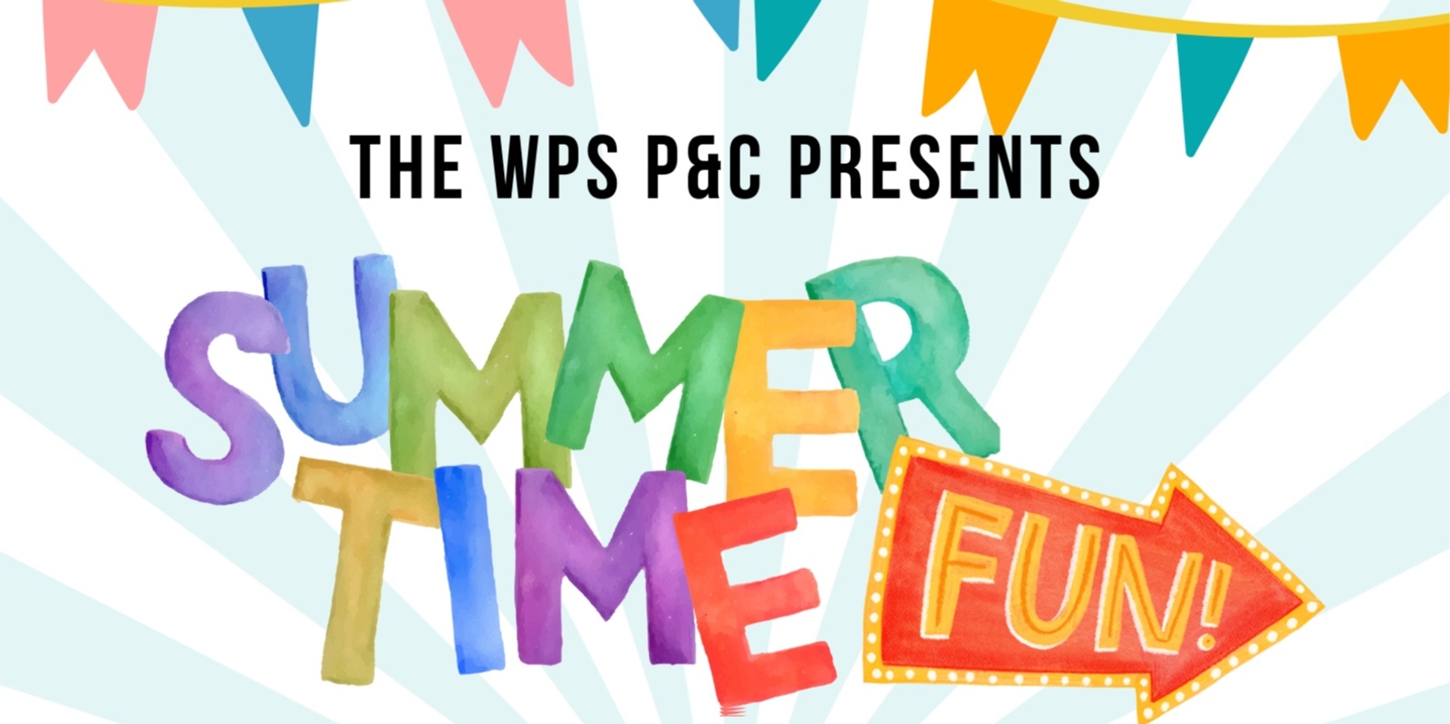 Banner image for WPS End of Year Summer Time Fun Celebration