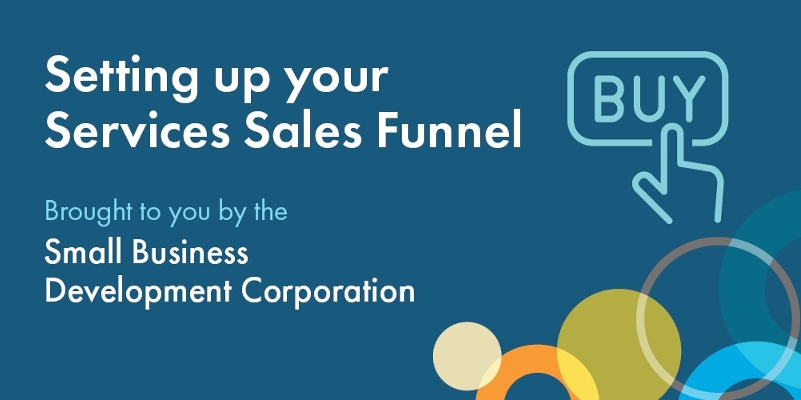 Banner image for Setting Up your Services Sales Funnel