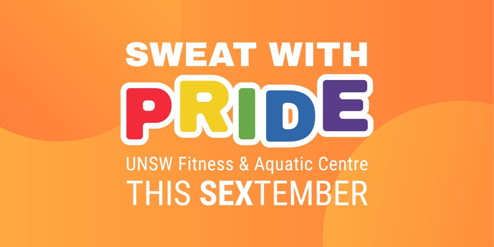 Banner image for Sweat with Pride at UNSW Fitness and Aquatic Centre