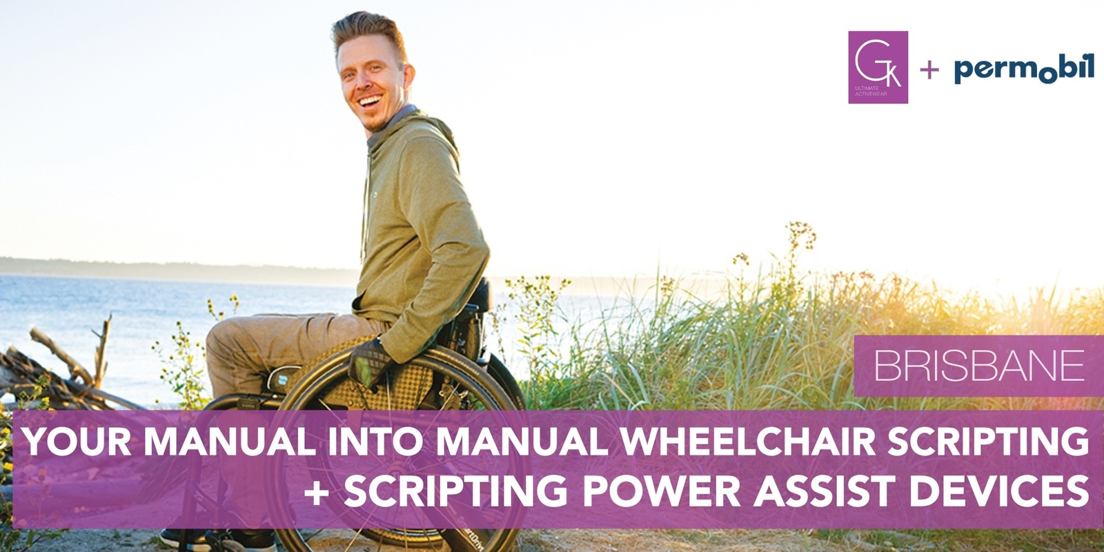 Banner image for Your Manual into Manual Wheelchair Scripting + Scripting Power Assist Devices: Gain Independence with some Power Assistance (Brisbane)