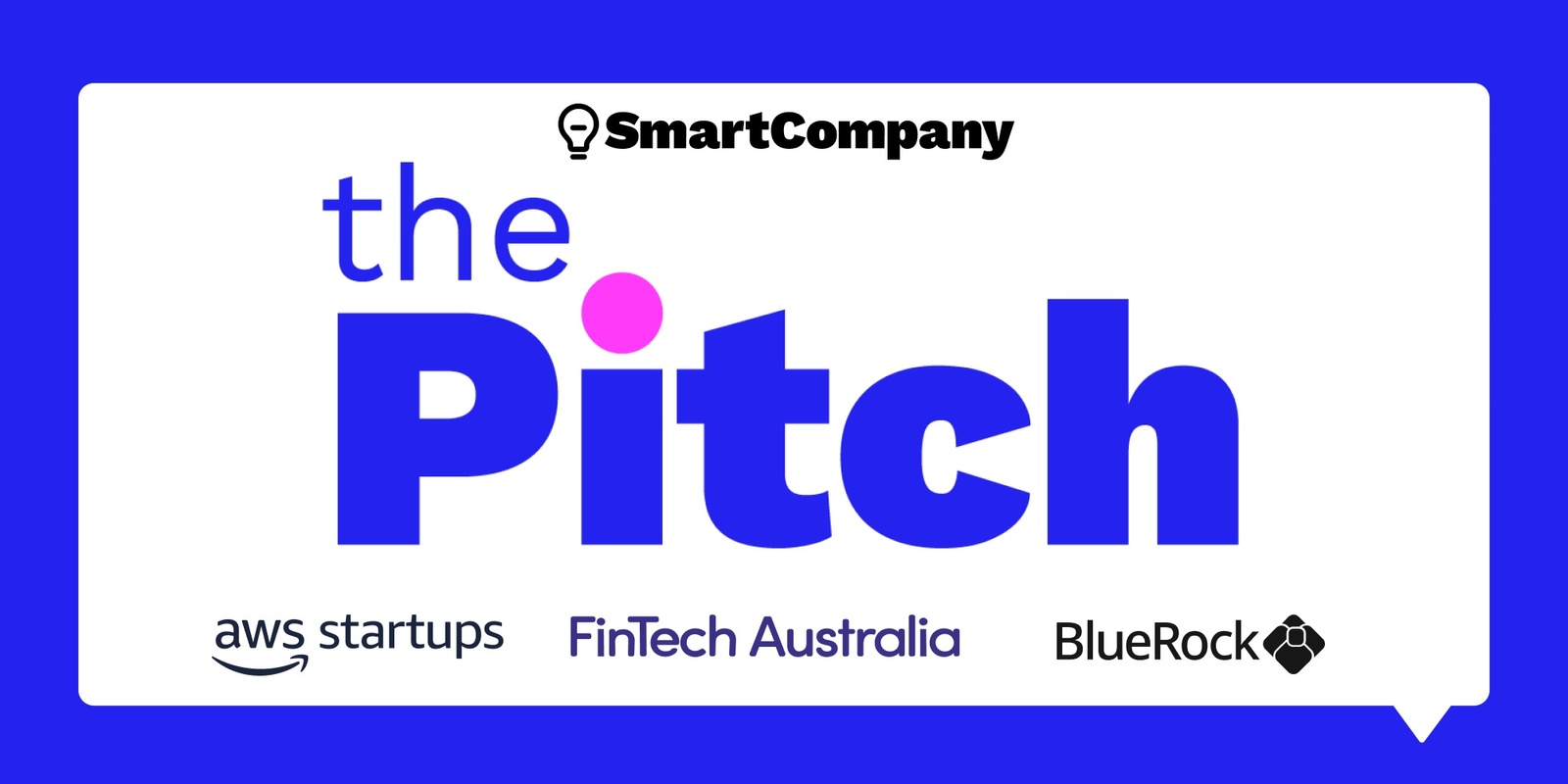 Banner image for the Pitch - SmartCompany - August 2023