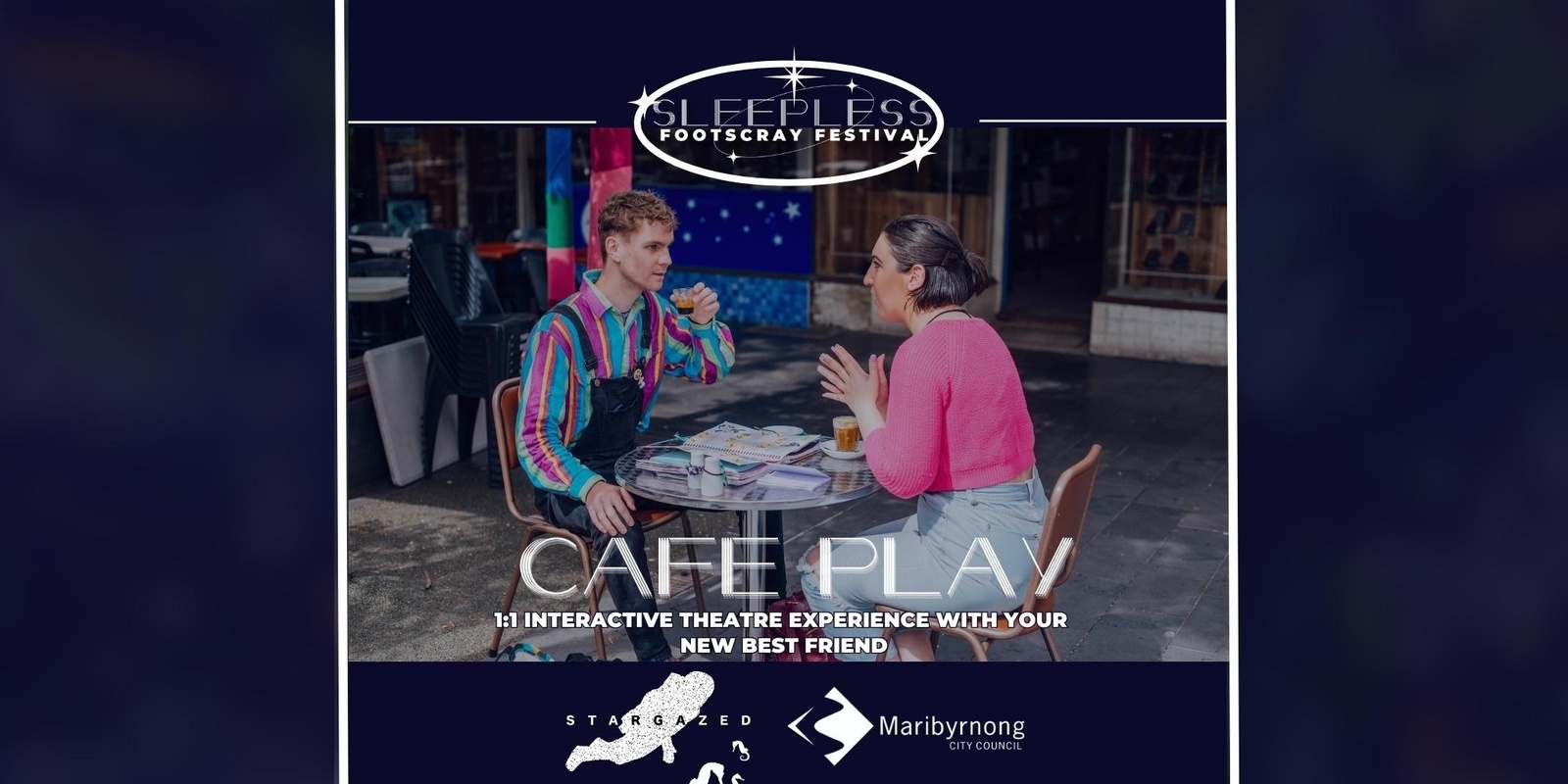 Banner image for Sleepless Footscray Festival: Cafe Play