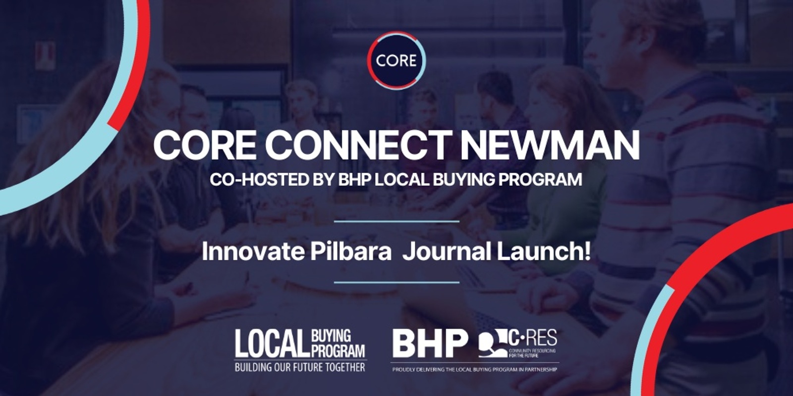 Banner image for CORE Connect Newman in partnership with BHP Local Buying Program