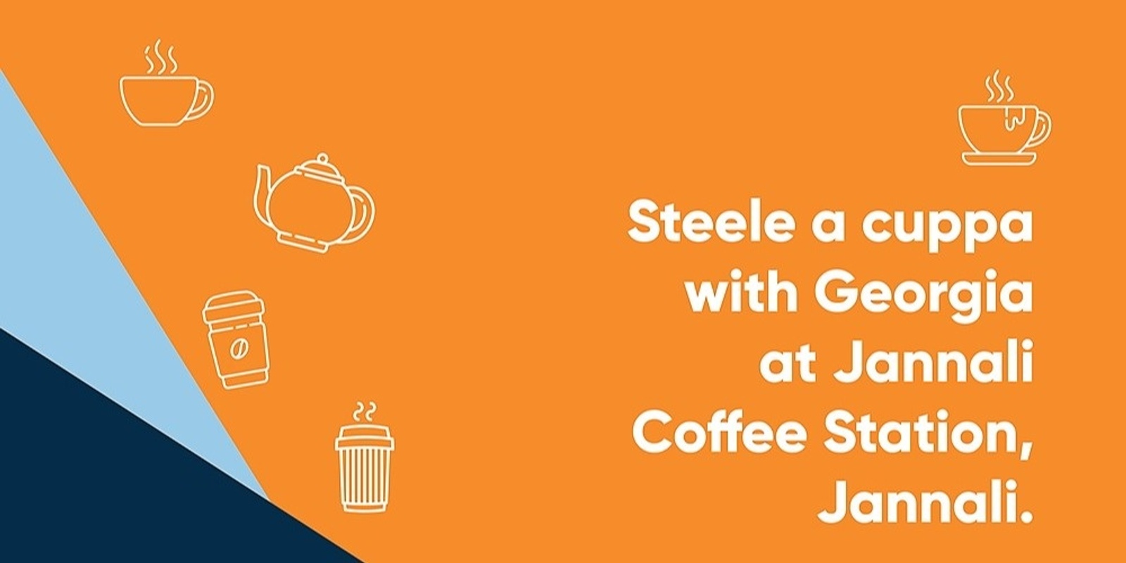Banner image for Steele a Cuppa with Georgia at Jannali Coffee Station, Jannali