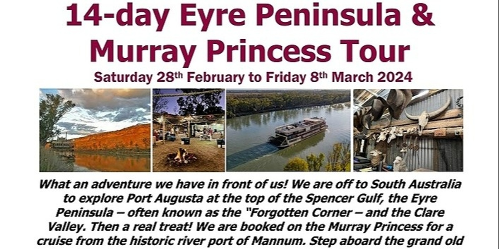 Banner image for Eyre Peninsula & the Murray Princess