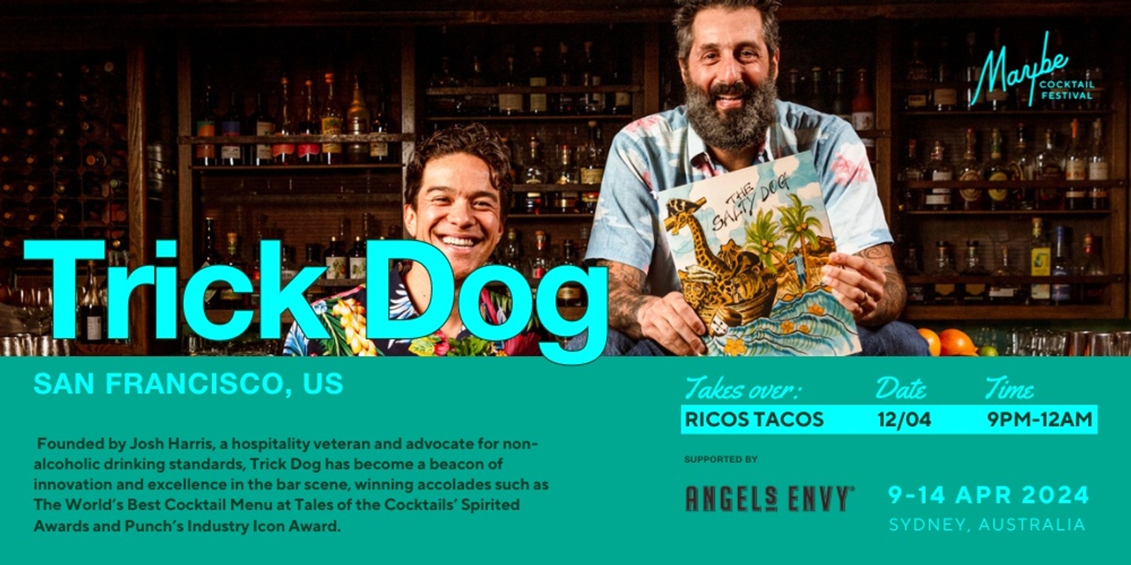 Banner image for Maybe Cocktail Festival: Trick Dog Takes Over Ricos Tacos