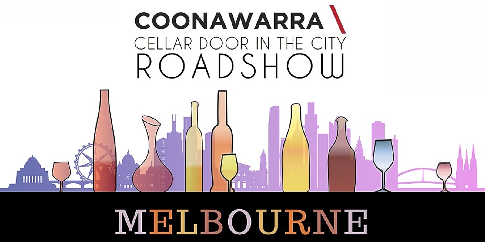 Banner image for 2022 Coonawarra Cellar Door in the City Roadshow - Melbourne