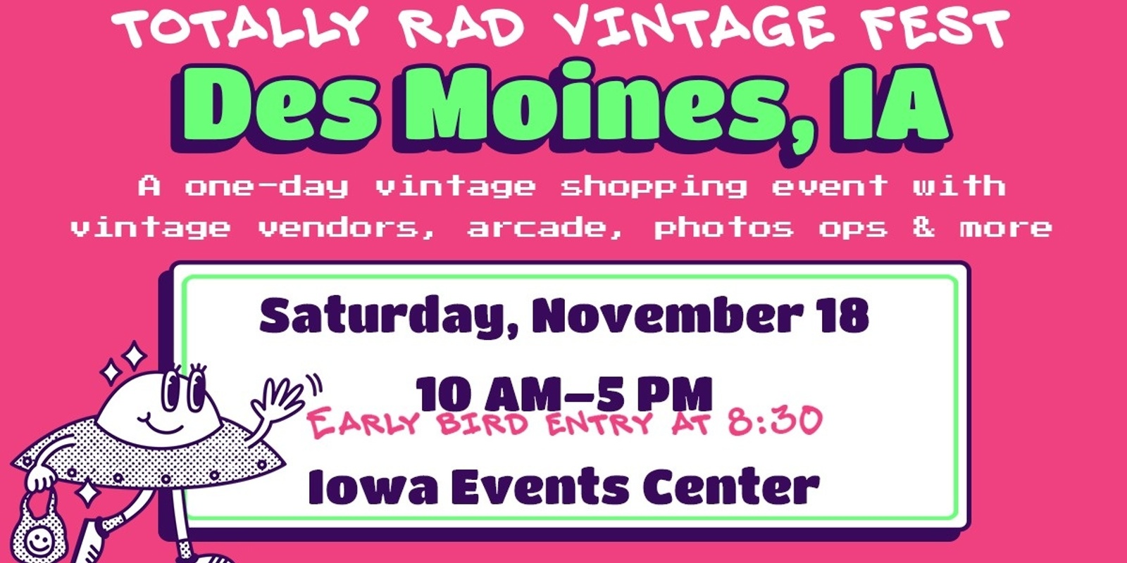 Banner image for Totally Rad Vintage Fest - Des Moines