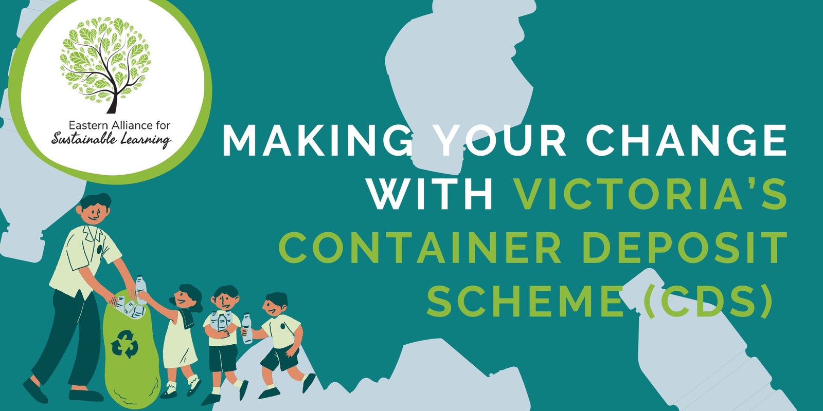 Banner image for Making your change with Victoria’s Container Deposit Scheme