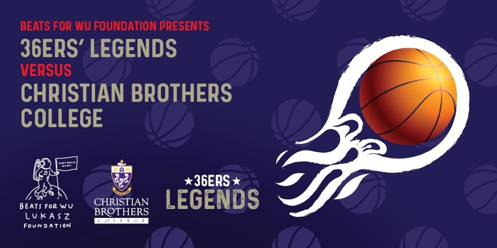 Banner image for Beats for Wu presents- Adelaide 36ers & Adelaide Footy Legends versus Christian Brothers College