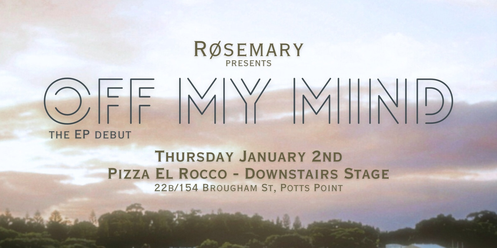 Banner image for Røsemary's 'Off My Mind' EP Debut