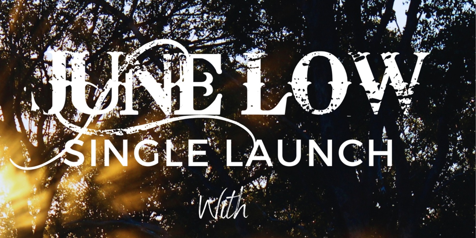 Banner image for June Low single launch with The Melancholics & Moses Leigh Jones
