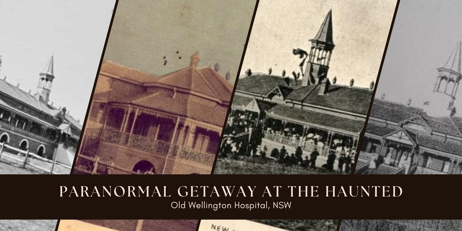 Banner image for Paranormal Getaway - Old Wellington Hospital