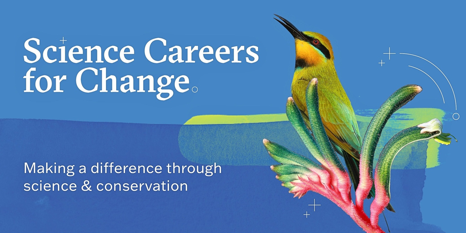 Banner image for Science Careers for Change