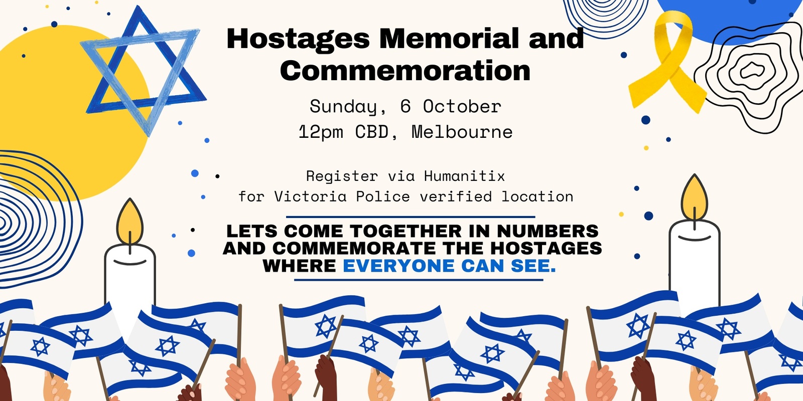 Banner image for Hostage Memorial & Commemoration | Melbourne CBD 6 October 🇮🇱🇦🇺