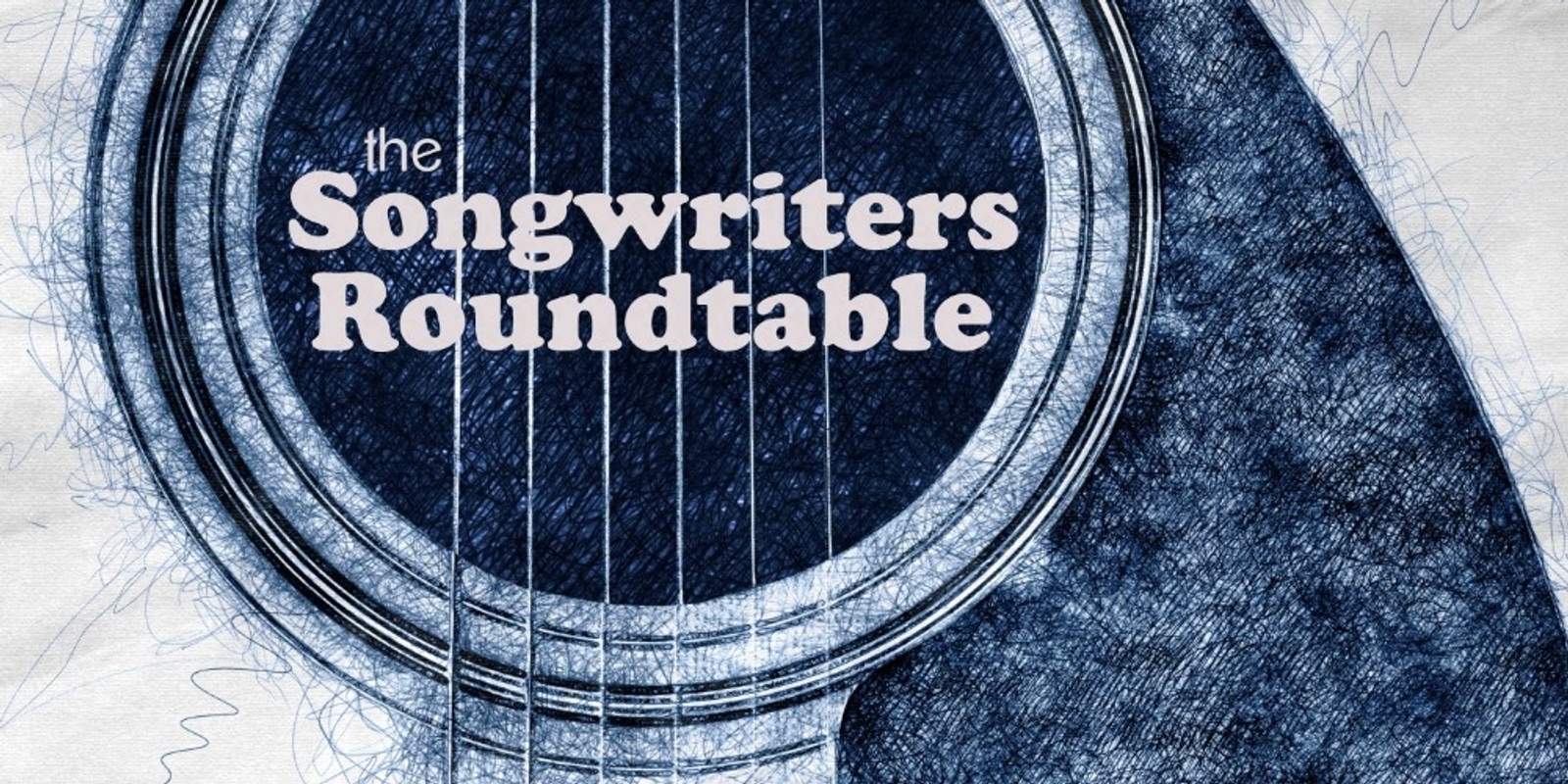 Banner image for The Songwriters Roundtable