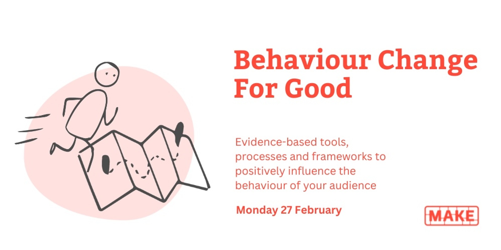 Banner image for Behaviour Change for Good