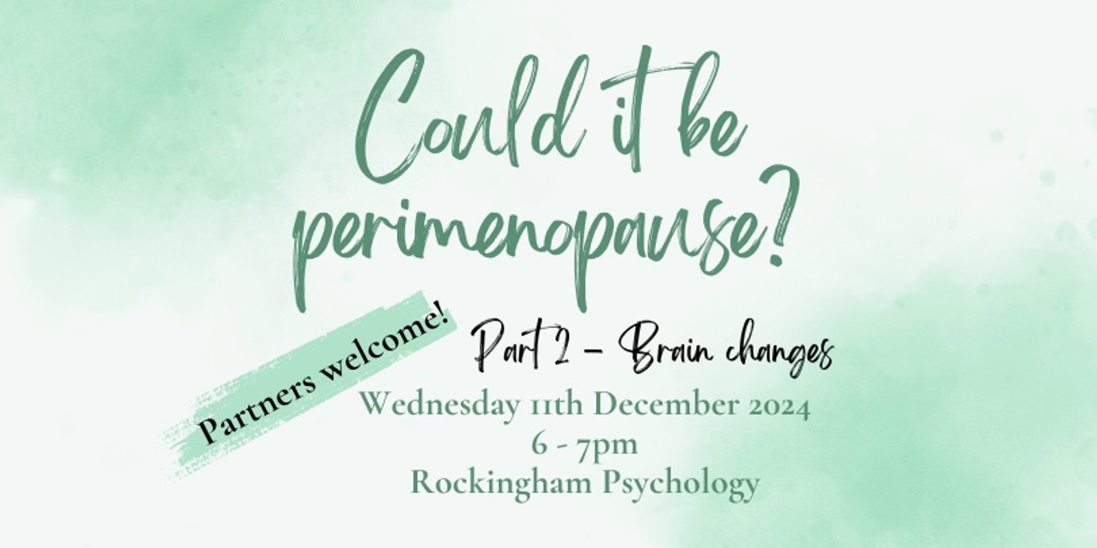 Banner image for Could it be perimenopause? Part 2 - Understanding brain changes