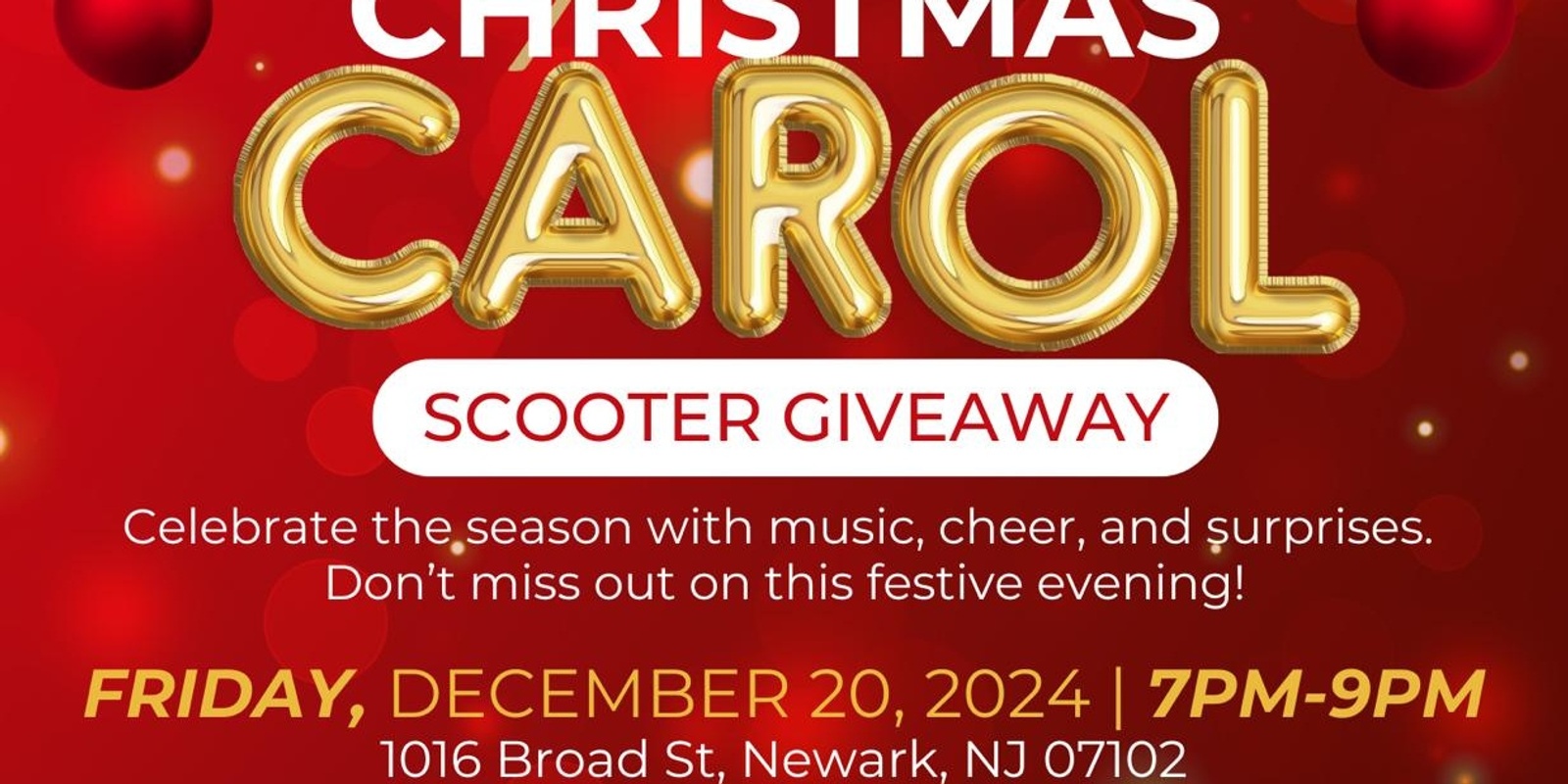 Banner image for FREE Christmas Carol Show & Scooter Giveaway!