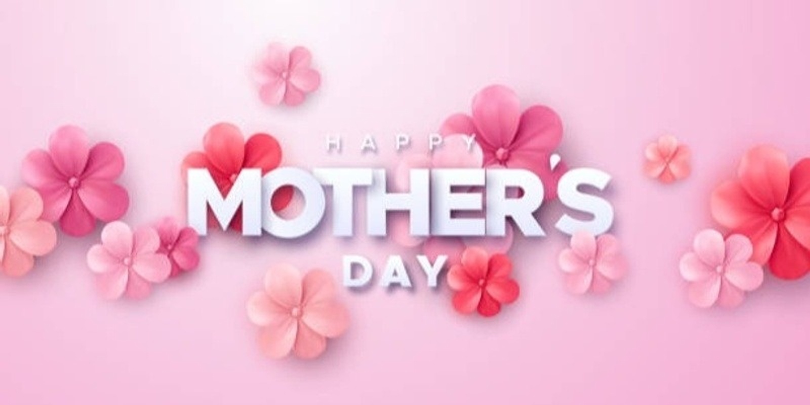 Banner image for Mother Day Event 