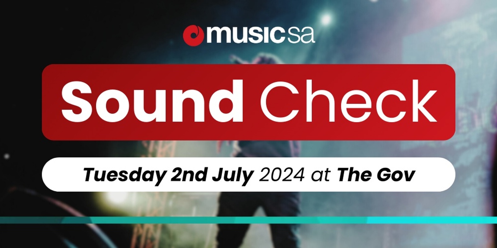 Banner image for MusicSA Sound Check July 2024