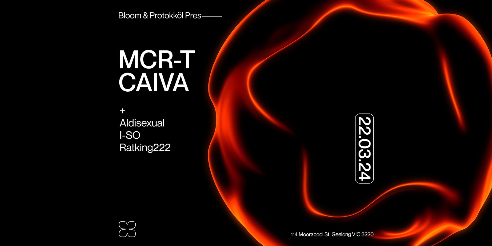 Banner image for Bloom & Protokkol ▬ MCR-T [GER] & CAIVA [GER]