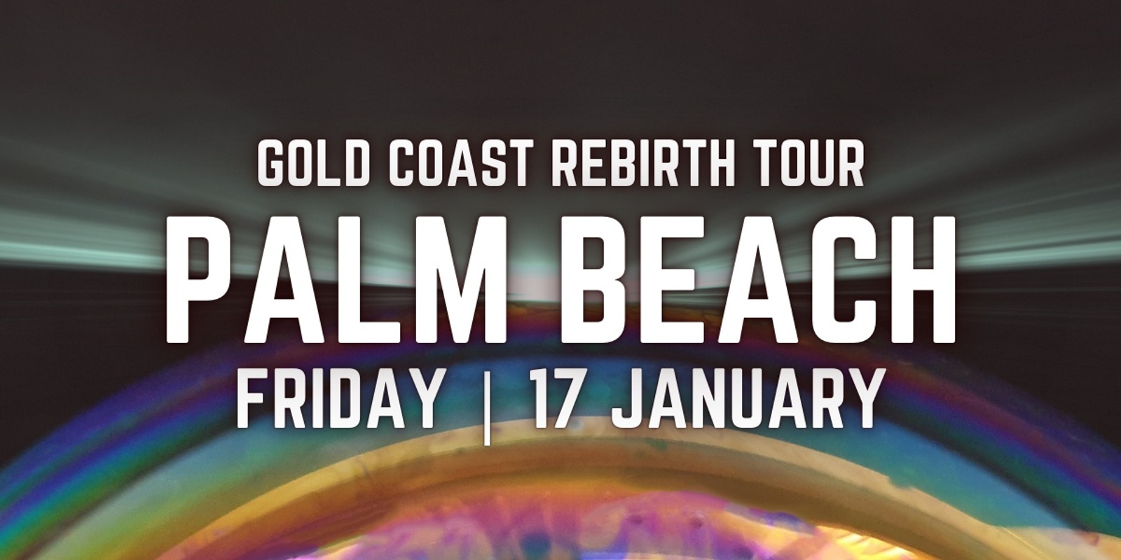 Banner image for Altered States Experience | Gold Coast Rebirth Tour | Palm Beach