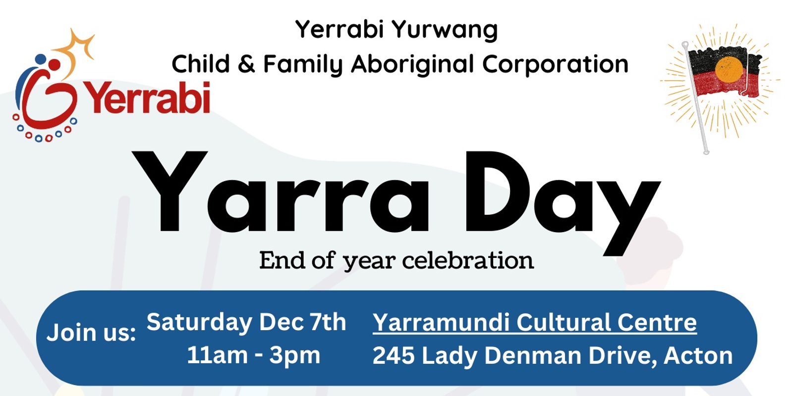 Banner image for Yerrabi Yurwang's end of year celebration - Yarra Day