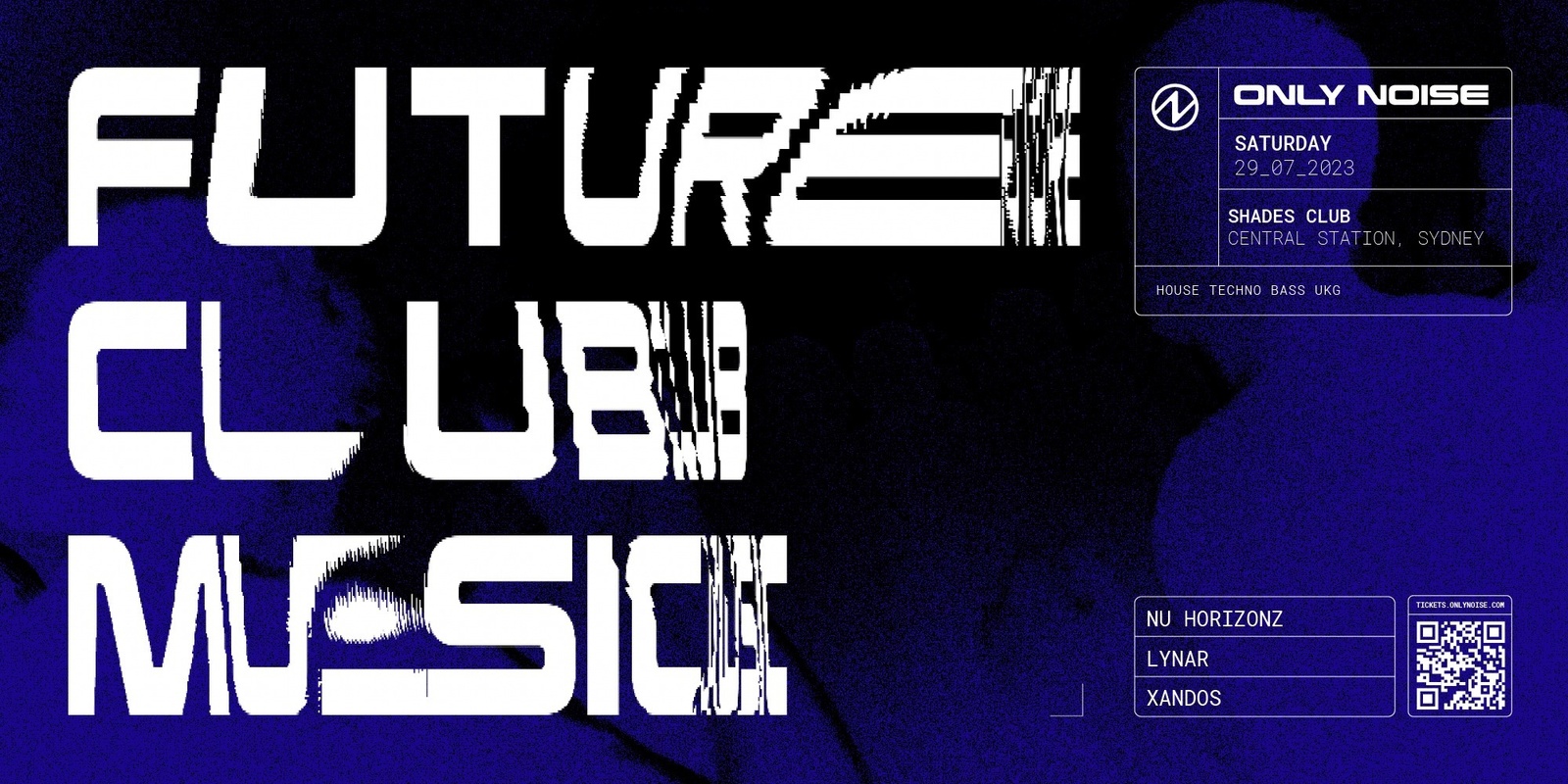 Banner image for Only Noise Records: Future Club Music 001