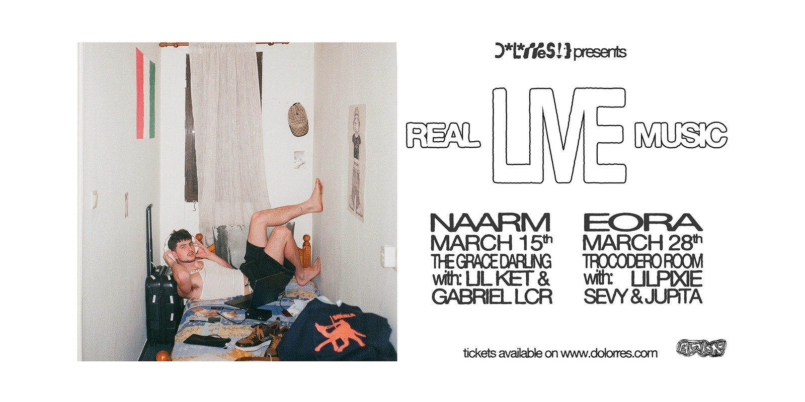 Banner image for  DoloRRes Presents: REAL LIVE MUSIC (NAARM) with GABRIEL LCR & LIL KET