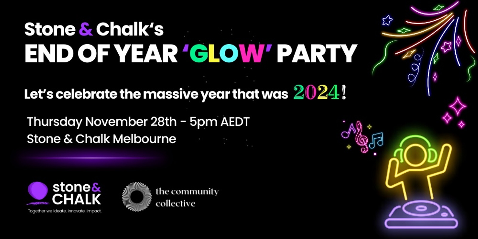 Banner image for Stone & Chalk's End of Year Glow Party 2024