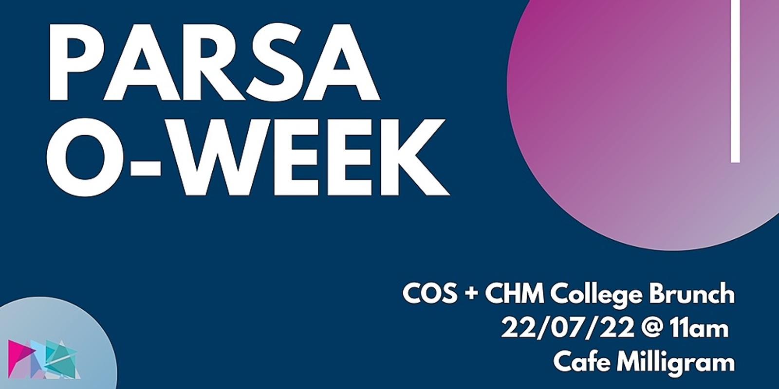 Banner image for PARSA 2022 S2 O-Week - COS + CHM College Brunch