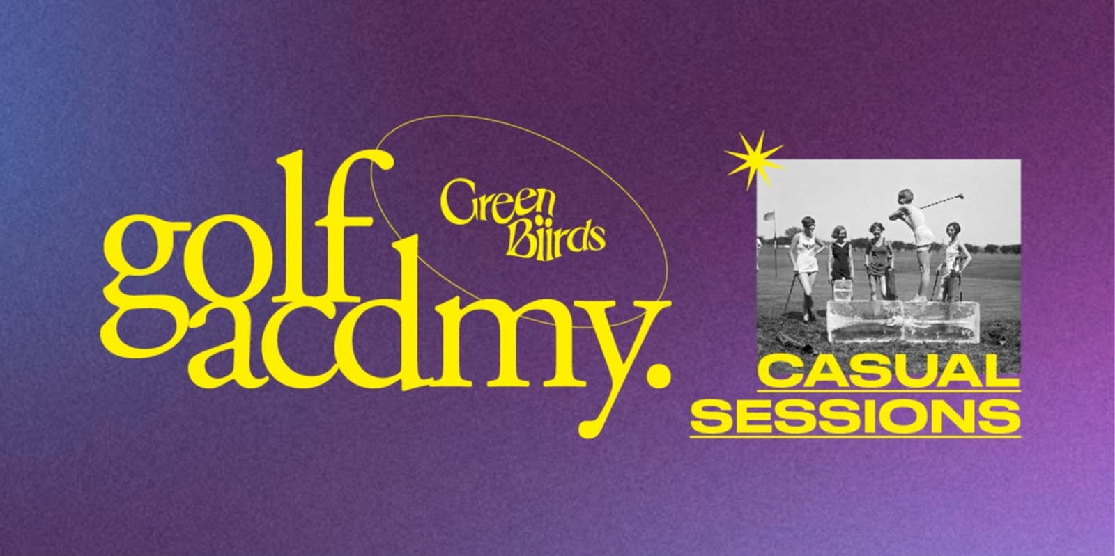 Banner image for Greenbiirds Golf Acdmy — December Casual Sessions