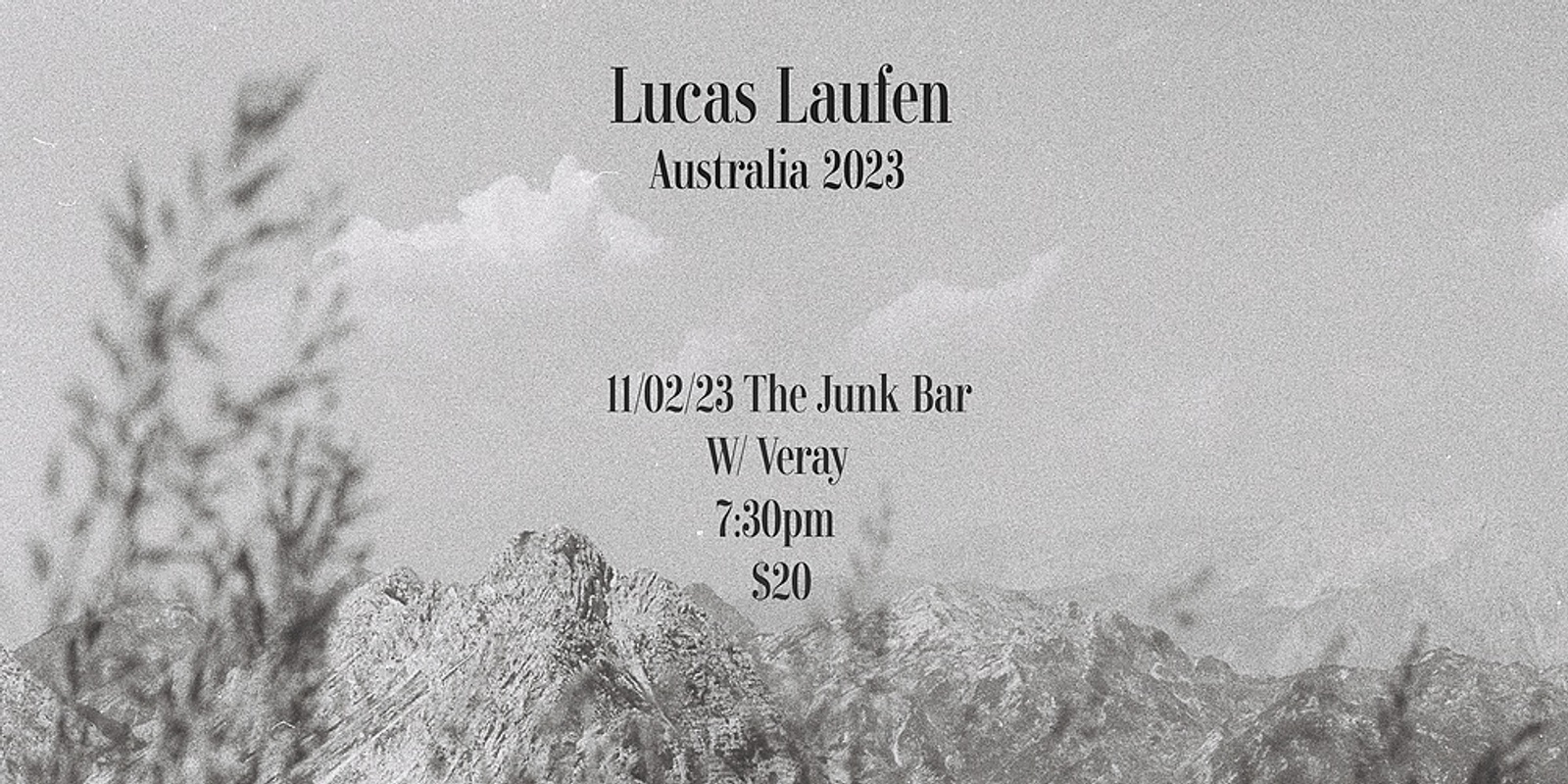 Banner image for Lucas Laufen + Veray at Junk Bar